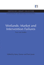 Wetlands: Market and Intervention Failures: Four case studies book cover
