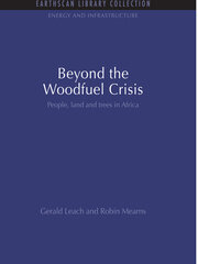 Beyond the Woodfuel Crisis: People, land and trees in Africa book cover