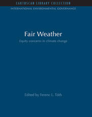 Fair Weather: Equity Concerns in Climate Change book cover