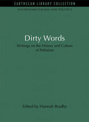 Dirty Words: Writings on the History and Culture of Pollution book cover