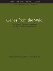 Genes from the Wild: Using Wild Genetic Resources for Food and Raw Materials book cover