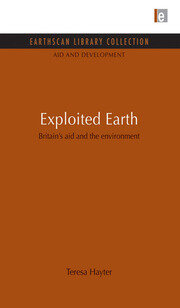 Exploited Earth: Britain's aid and the environment book cover
