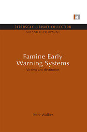 Famine Early Warning Systems: Victims and destitution book cover