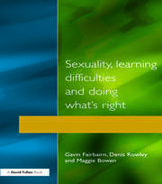 Sexuality, Learning Difficulties and Doing What's Right book cover