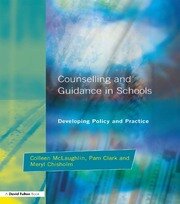 Counseling and Guidance in Schools: Developing Policy and Practice - 1