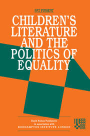 Childrens Literature and the Politics of Equality book cover