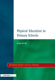 Physical Education in Primary Schools: Access for All book cover