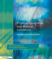 Individual Education Plans Physical Disabilities and Medical Conditions book cover
