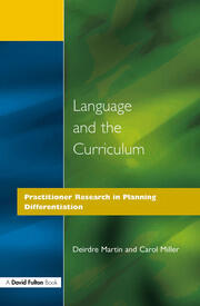 Language and the Curriculum: Practitioner Research in Planning Differentiation book cover