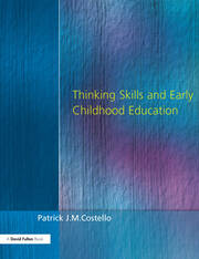 Thinking Skills and Early Childhood Education book cover