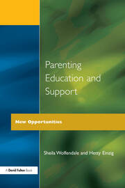 Parenting Education and Support: New Opportunities book cover