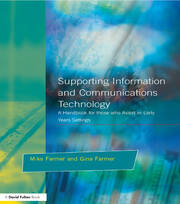 Supporting Information and Communications Technology: A Handbook for those who Assist in Early Years Settings book cover