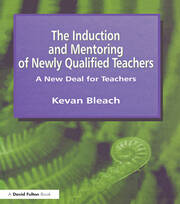 Induction and Mentoring of Newly Qualified Teachers: A New Deal for Teachers book cover