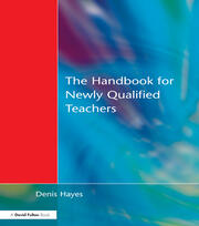 Handbook for Newly Qualified Teachers: Meeting the Standards in Primary and Middle Schools book cover