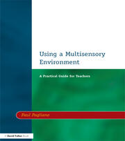 Using a Multisensory Environment: A Practical Guide for Teachers book cover
