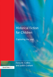 Historical Fiction for Children: Capturing the Past book cover