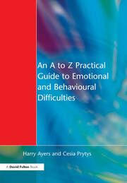 An A to Z Practical Guide to Emotional and Behavioural Difficulties book cover
