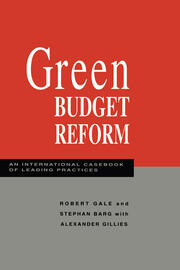 Green Budget Reform: An International Casebook of Leading Practices book cover