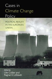 Cases in Climate Change Policy: Political Reality in the European Union book cover