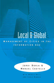 Local and Global: The Management of Cities in the Information Age book cover