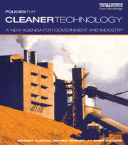 Policies for Cleaner Technology: A New Agenda for Government and Industry book cover