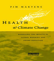 Health and Climate Change: Modelling the impacts of global warming and ozone depletion book cover