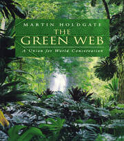 The Green Web: A Union for World Conservation book cover
