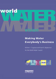 World Water Vision: Making Water Everybody's Business book cover