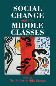 Social Change And The Middle Classes book cover