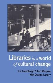 Libraries In A World Of Cultural Change book cover