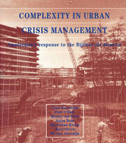 Complexity in Urban Crisis Management: Amsterdam's Response to the Bijlmer Air Disaster book cover