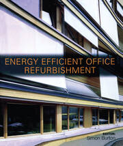 Energy-efficient Office Refurbishment: Designing for Comfort book cover