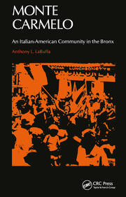 Monte Carmelo: An Italian-American Community in the Bronx book cover