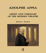 Adolphe Appia: Artist and Visionary of the Modern Theatre book cover