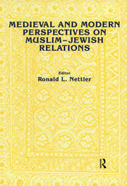 Medieval and Modern Perspectives on Muslim-Jewish Relations book cover