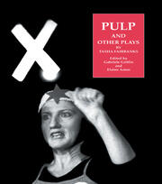 Pulp and Other Plays by Tasha Fairbanks book cover