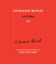 Edward Bond: Letters 3 book cover