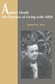 Against Death: The Practice of Living With Aids book cover