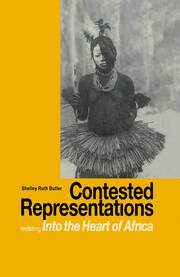 Contested Representations: Revisiting 'Into the Heart of Africa' book cover