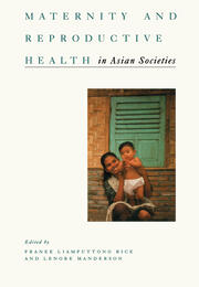 Maternity and Reproductive Health in Asian Societies book cover