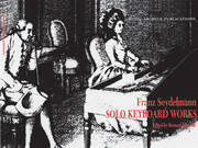 Solo Keyboard Works: Franz Seydelmann book cover