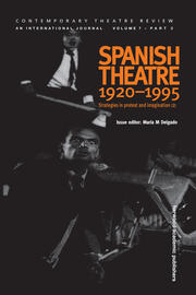 Spanish Theatre 1920 - 1995: Strategies in Protest and Imagination (2) book cover