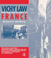 Vichy Law and the Holocaust in France book cover