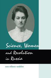 Science, Women and Revolution in Russia book cover