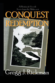 Conquest and Redemption: A History of Jewish Assets from the Holocaust book cover