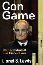 Con Game: Bernard Madoff and His Victims book cover