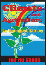 Climate and Agriculture: An Ecological Survey book cover