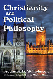 Christianity and Political Philosophy book cover