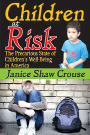 Children at Risk: The Precarious State of Children's Well-being in America book cover