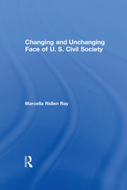 Changing and Unchanging Face of U.S. Civil Society book cover